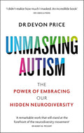 Unmasking Autism : The Power of Embracing Our Hidden Neurodiversity