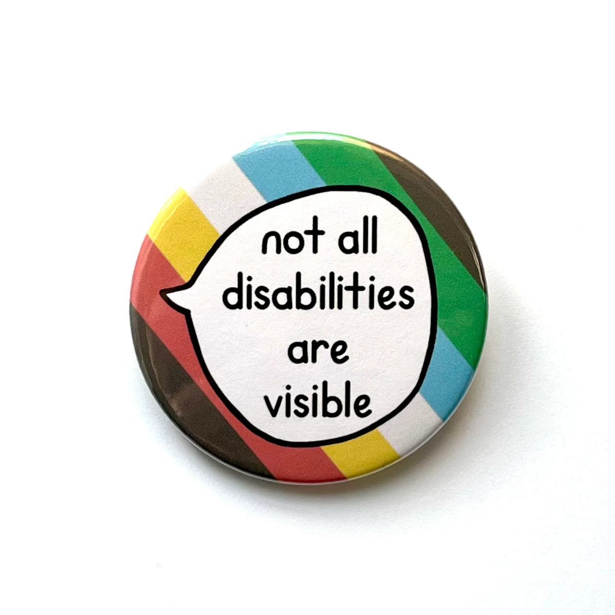 Not All Disabilities Are Visible – Pin Badge Button