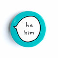 Gender Pronouns  Pin Badge Button (4 options)