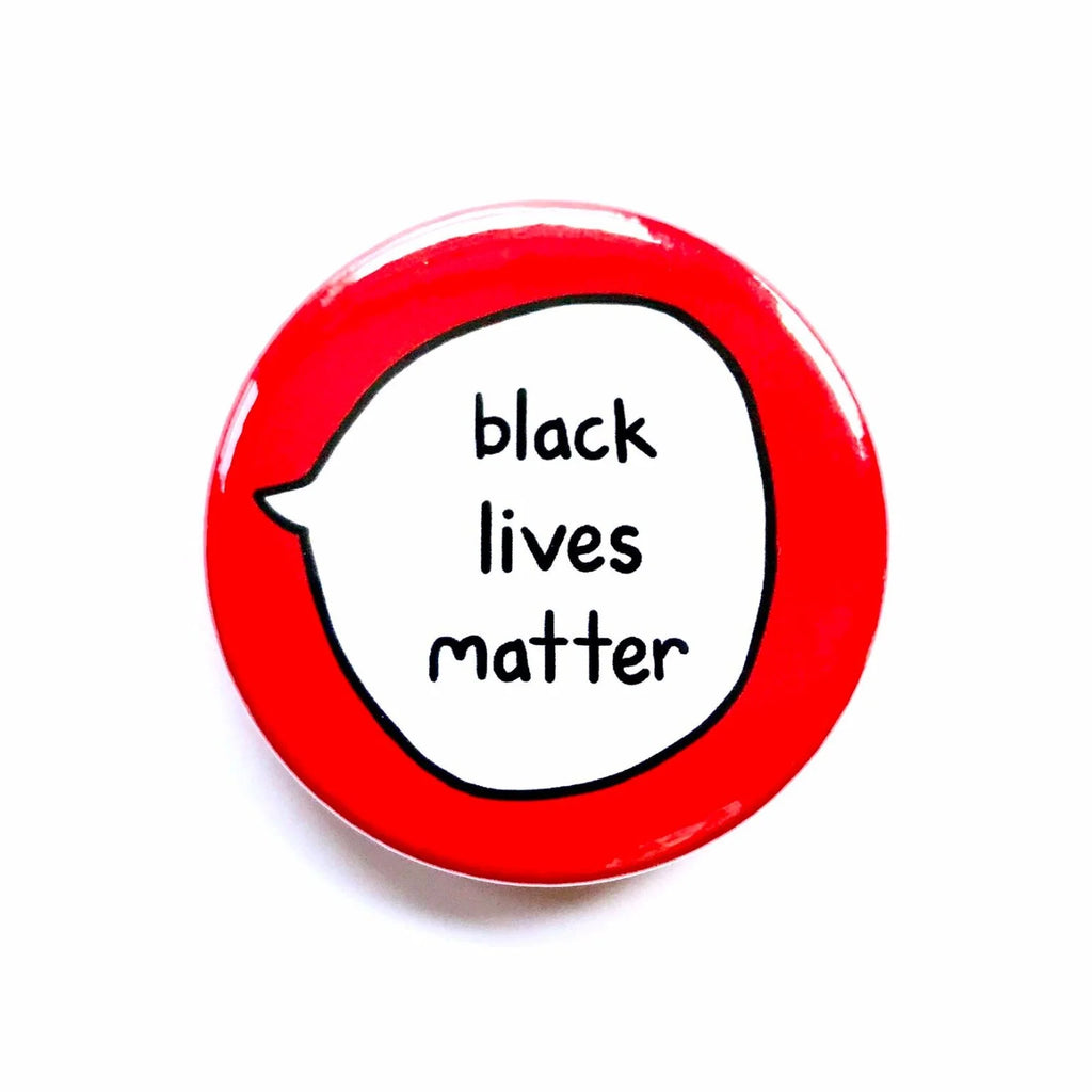 Black Lives Matter – Anti Racism – Awareness Pin Badge Button