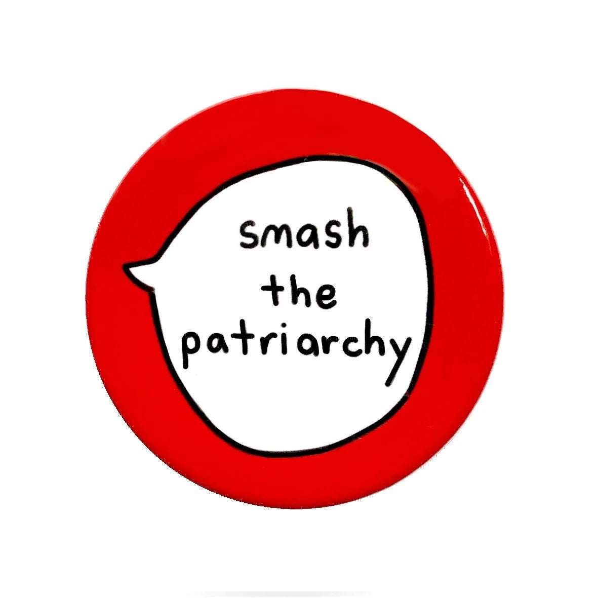 Smash the Patriarchy – Pin Badge Button